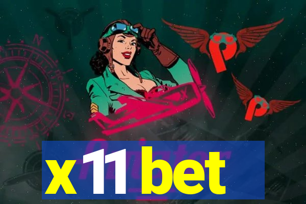 x11 bet